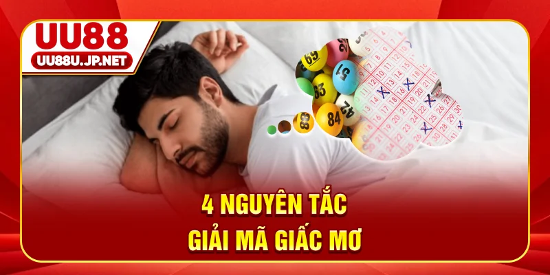 4  nguyên tắc giải mã giấc mơ