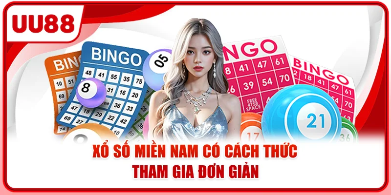 Xổ số miền nam có cách thức tham gia đơn giản